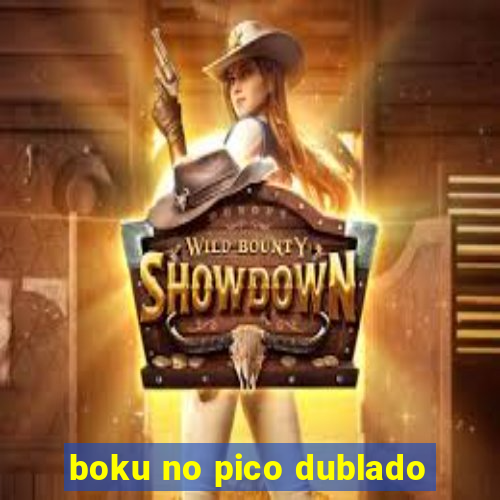 boku no pico dublado